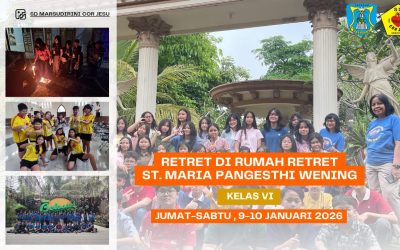Retret Kelas VI SD Marsudirini Cor Jesu: “Aku Anugerah Tuhan yang Terindah”