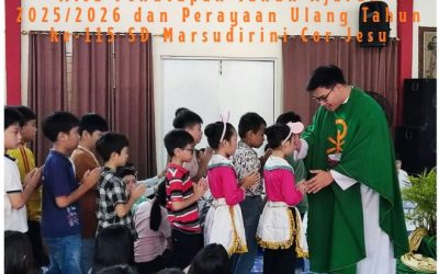 Misa Penutupan Tahun Ajaran 2025/2026 dan Perayaan Ulang Tahun ke-115 SD Marsudirini Cor Jesu